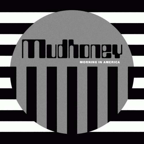 Mudhoney : Morning in America